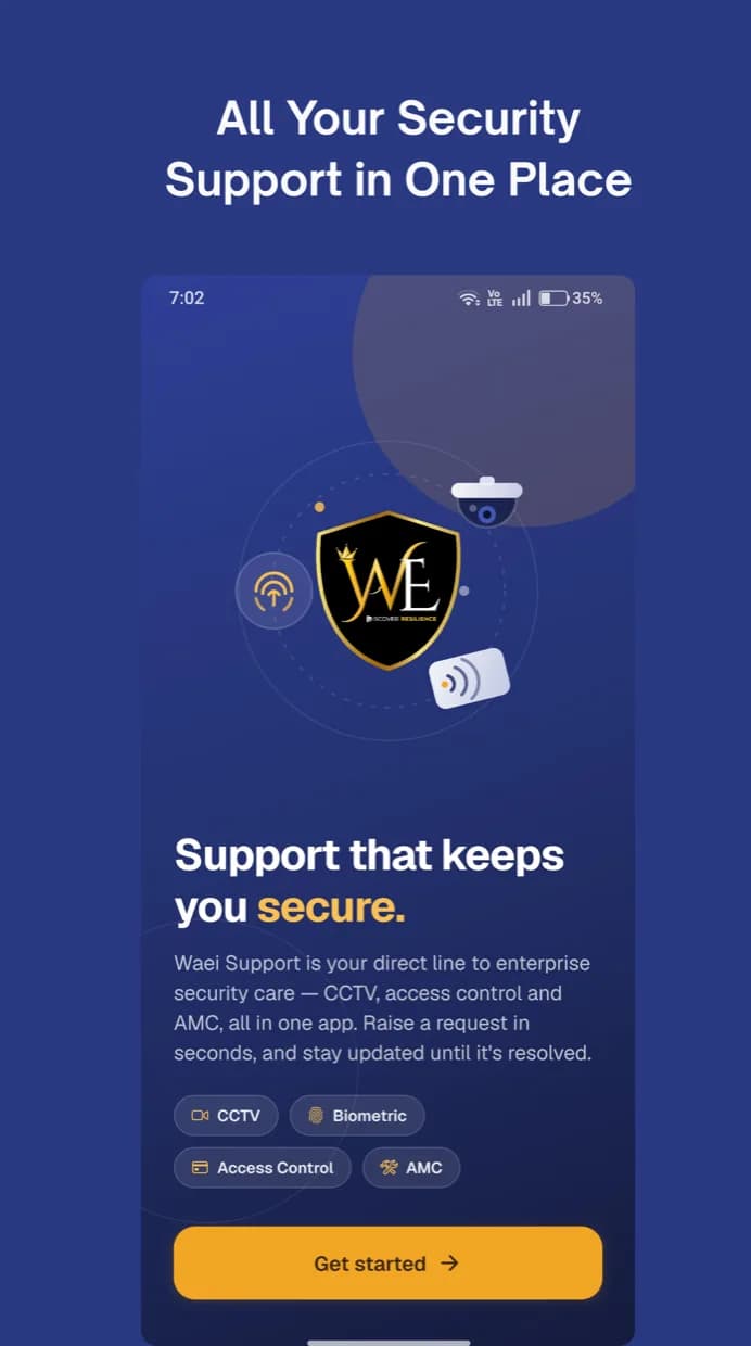 Waei Support app welcome screen — all your security support in one place, with CCTV, biometric, access control and AMC.